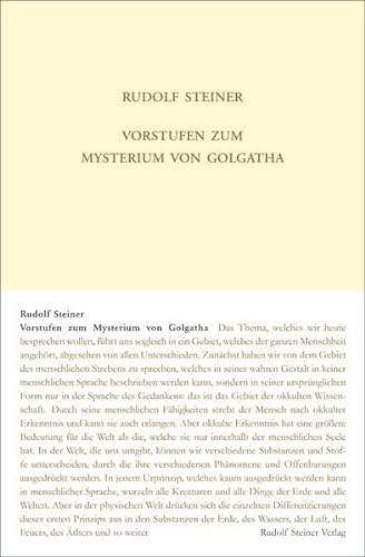 Vorstufen zum Mysterium von Golgatha: Zehn Einzelvorträge in verschiedenen Städten 1913/1914 (Rudolf Steiner Gesamtausgabe: Schriften und Vorträge)